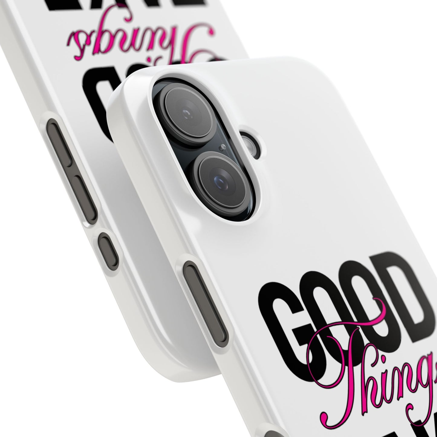 Good Things Take Time Case