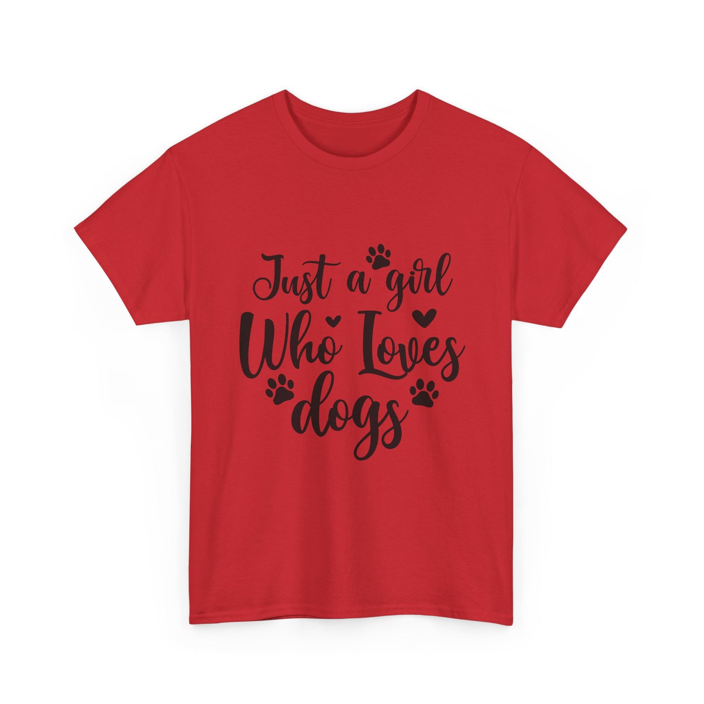 Just a Girl Who Loves Dogs
